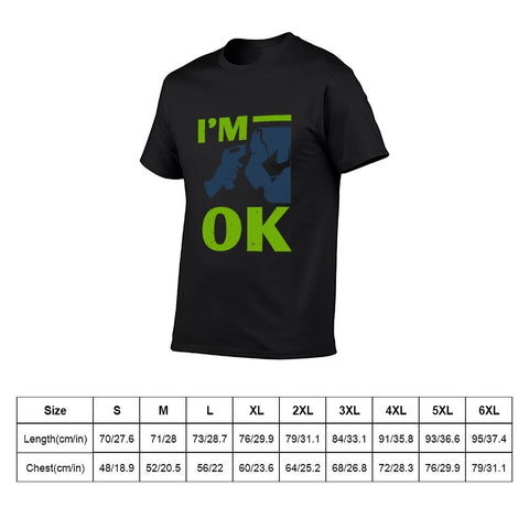 Image of Double Sided I am Ok T-Shirt for Men, Adult Cotton Short Sleeve Tee - Alexecom.com