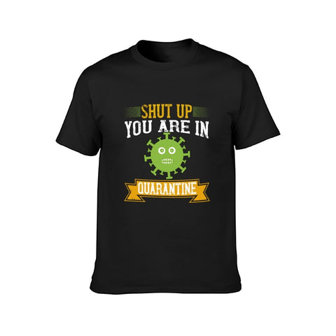 Image of Double Sided You Are In Quarantine T-Shirt for Men, Adult Cotton Short Sleeve Tee - Alexecom.com