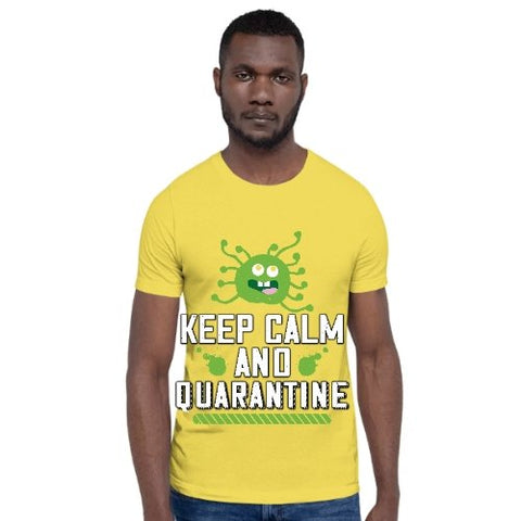 Image of Alex's Merch Keep Calm and Quarantine Uni-sex T shirts - Alexecom.com