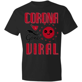 Corona gone Viral Lightweight T-Shirt 4.5 oz - Alexecom.com