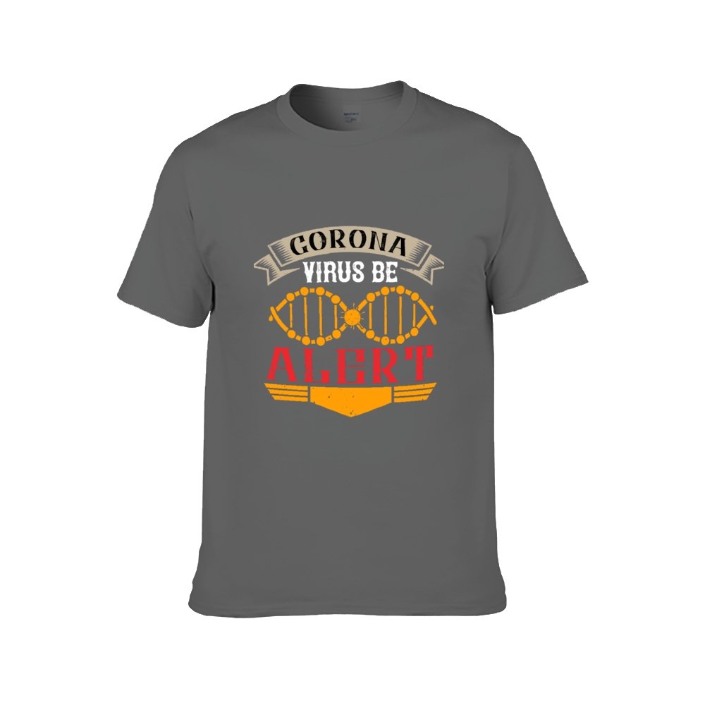 Corona Virus Be Alert T-Shirt for Men, Adult Cotton Short Sleeve Tee - Alexecom.com