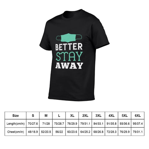 Image of Double Sided Better Stay Away T-Shirt for Men, Adult Cotton Short Sleeve Tee - Alexecom.com