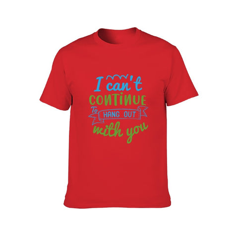 Image of Double Sided I Can't Hang out T-Shirt for Men, Adult Cotton Short Sleeve Tee - Alexecom.com