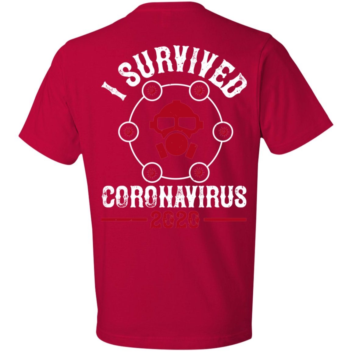 Double Sided I Survive Coronavirus 2020 Lightweight T-Shirt 4.5 oz - Alexecom.com