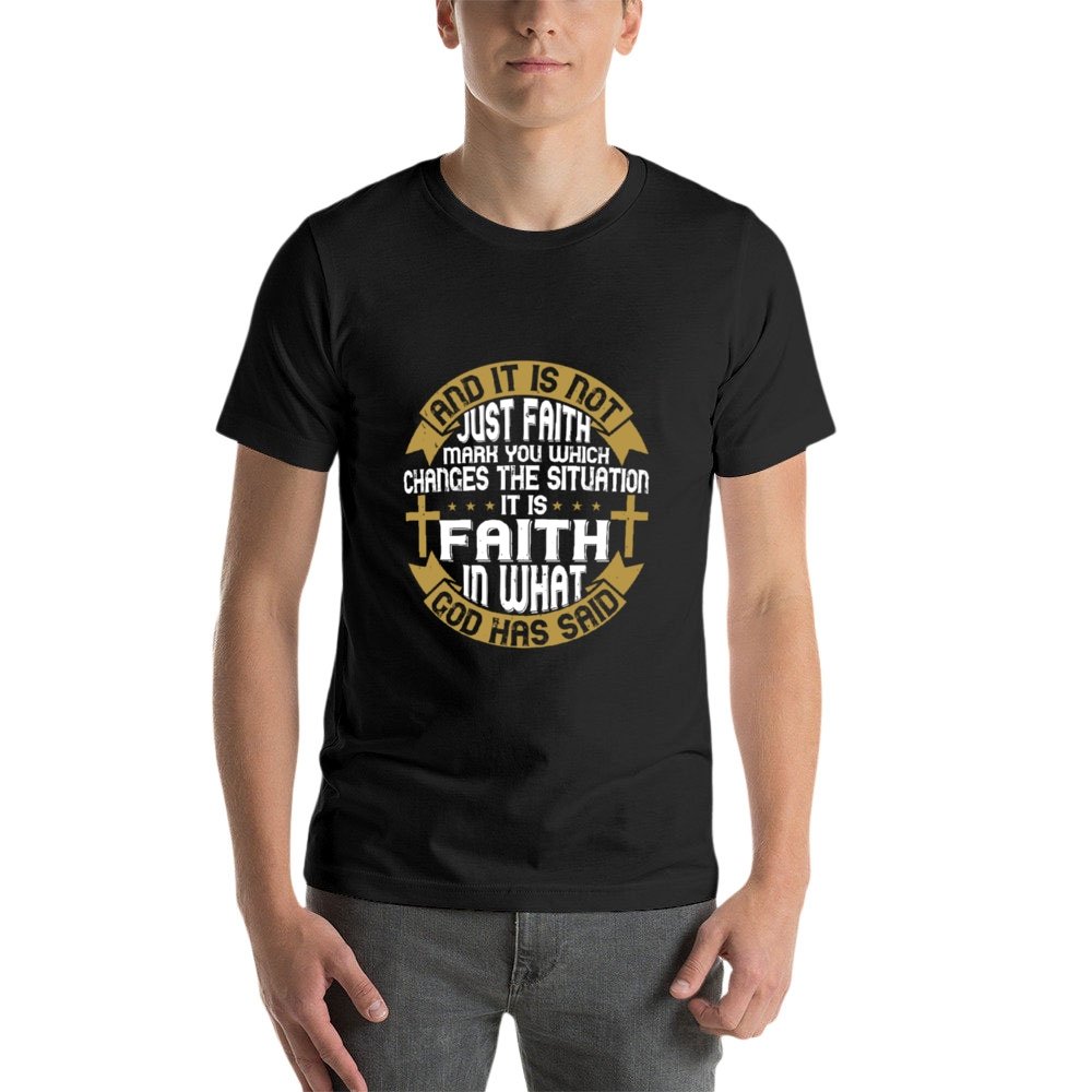 Double Sided It Is Not Just Faith T-Shirt for Men, Adult Cotton Short Sleeve Tee - Alexecom.com