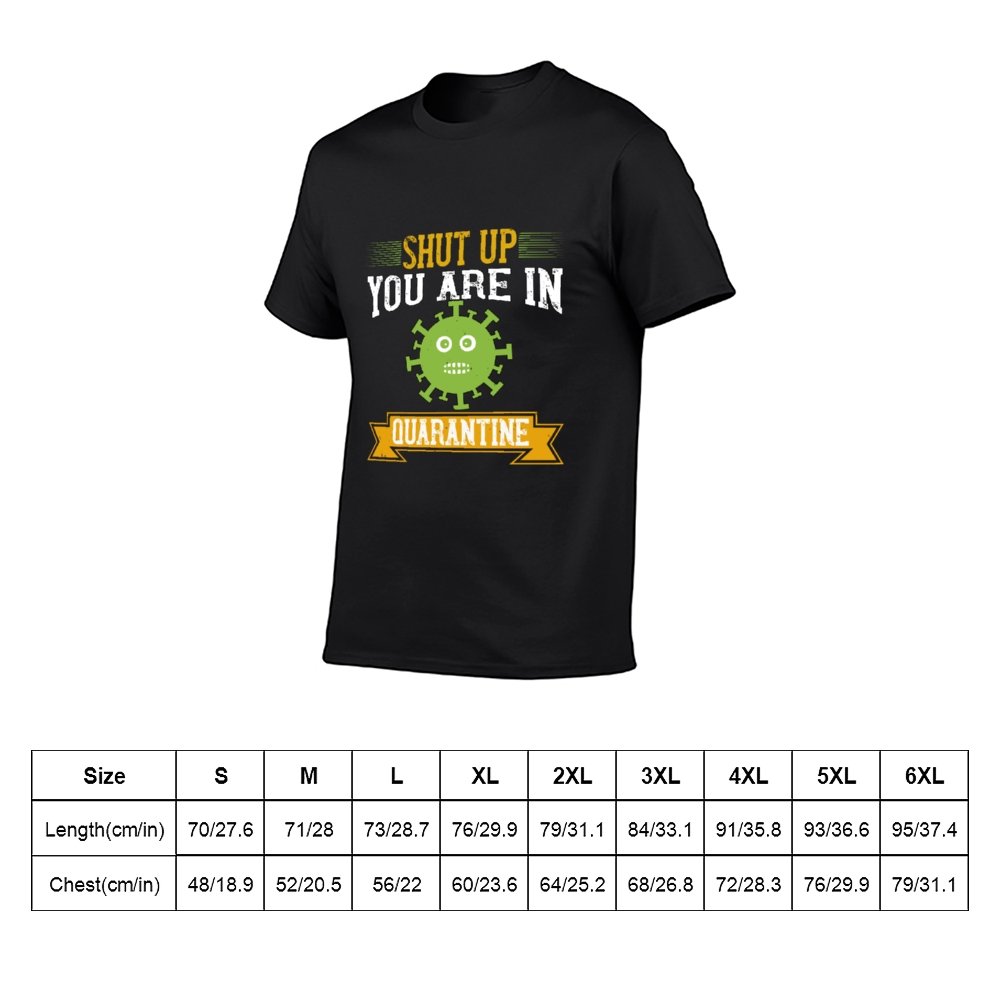 Double Sided You Are In Quarantine T-Shirt for Men, Adult Cotton Short Sleeve Tee - Alexecom.com
