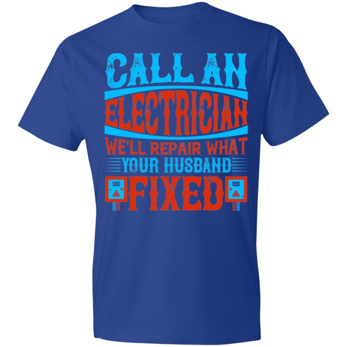 Electrician Design Lightweight T-Shirt 4.5 oz - Alexecom.com