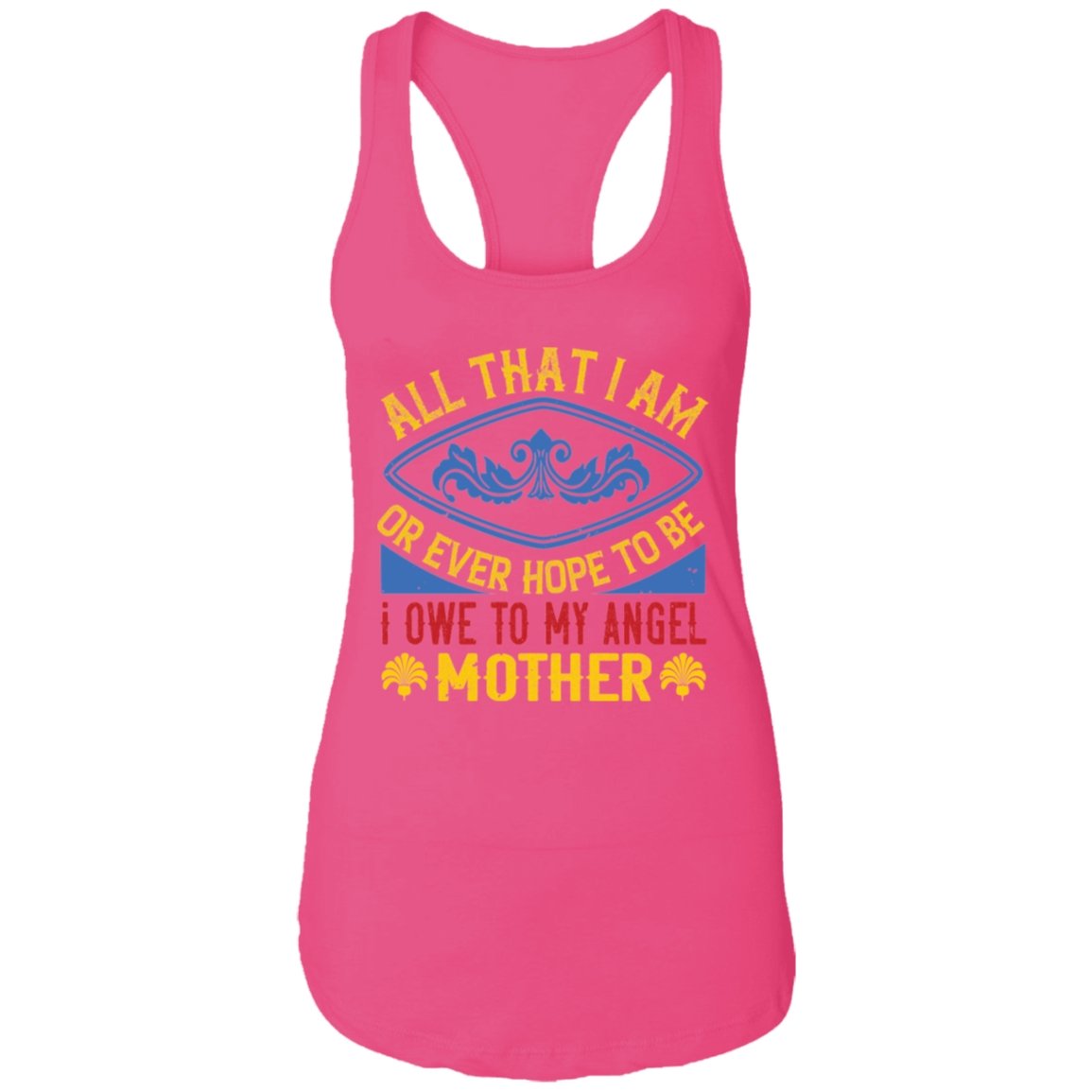 Mom Design Ladies Ideal Racer back Tank Top - Alexecom.com