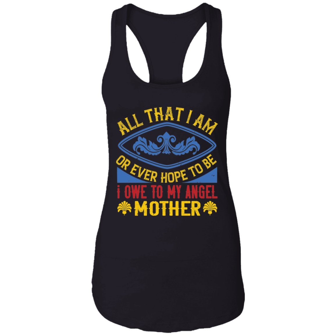 Mom Design Ladies Ideal Racer back Tank Top - Alexecom.com